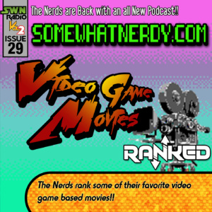 Video Game Movies - Issue 29 episode artwork